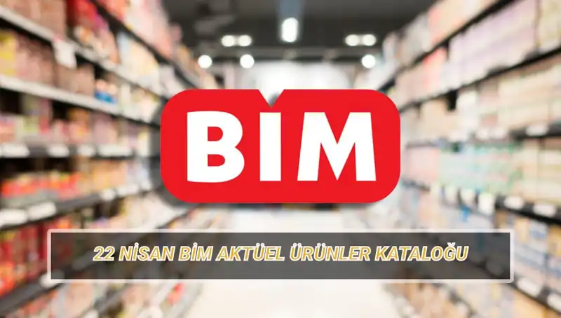 22 Nisan BİM Aktüel Kataloğu: Kişisel ve Bebek Bakım Ürünleriyle Göz Dolduruyor