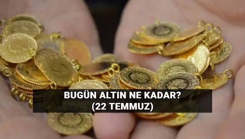 Altın Fiyatları Düşer Mi? 22 Temmuz Güncel Gram Altın Fiyatları
