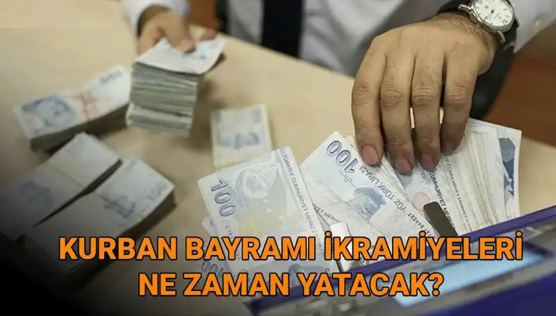 Kurban Bayramı Emekli İkramiyeleri 2025 Ödeme Tarihleri Açıklandı mı?