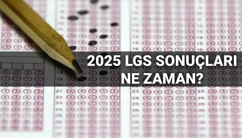 LGS Sonuçları İçin Gözler MEB'de: Tarih Belli Oldu!
