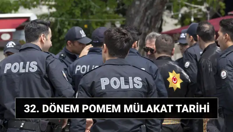 32. Dönem POMEM Mülakatları: Sonuçlar ve Sözlü Mülakat Takvimi