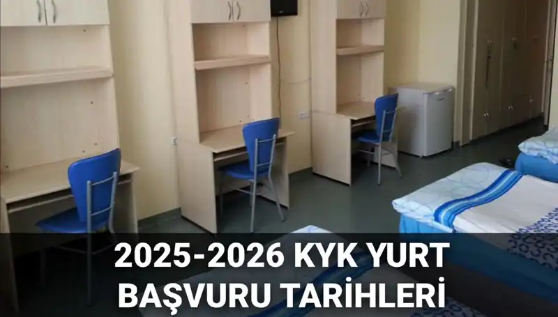 KYK Yurt Başvuruları 2025-2026 Dönemi için Tarihler Belli Oldu!